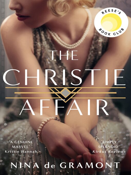 Title details for The Christie Affair by Nina De Gramont - Available
